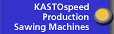Kastospeed Production Sawing Machines